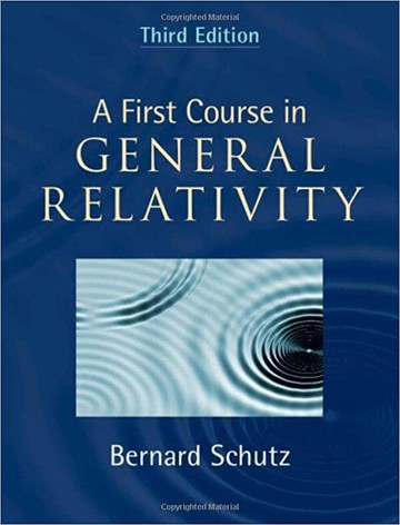 A First Course in General Relativity (3版) Bernard Schutz 2022 Cambridge