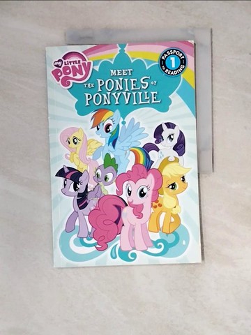 【書寶二手書T6／兒童文學_ZYB】My Little Pony Meet The Ponies of Ponyville