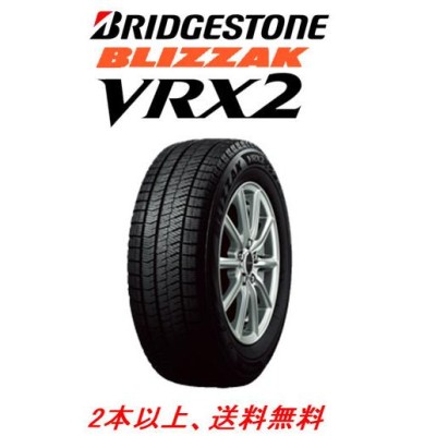 ブリヂストン BLIZZAK VRX2 205/60R16 92Q | LINEショッピング