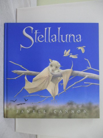 【書寶二手書T1／少年童書_YTP】Stellaluna_Cannon, Janell
