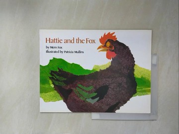 【書寶二手書T1／原文小說_ZFG】Hattie and the Fox_Fox, Mem/ Mullins, Patricia (ILT)