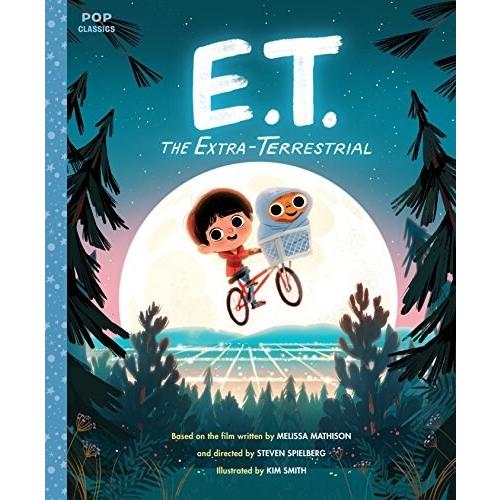 the Extra-Terrestrial: The Classic Illustrated Storybook (Hardcover)