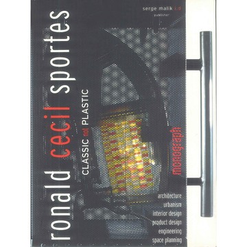 RONALD CECIL SPORTES -9782952050104 絕版英文設計書 [建築人設計人的店-上博圖書]