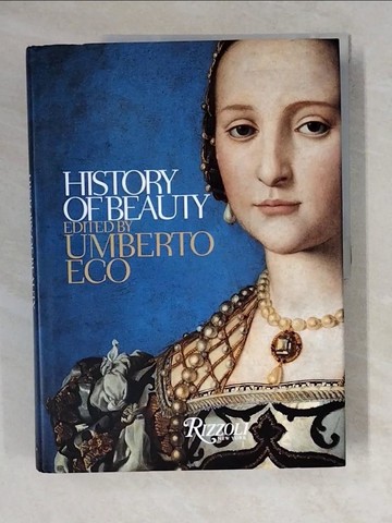 【書寶二手書T7／藝術_ZJ9】History Of Beauty_Eco, Umberto/ McEwen, Alastair (TRN)