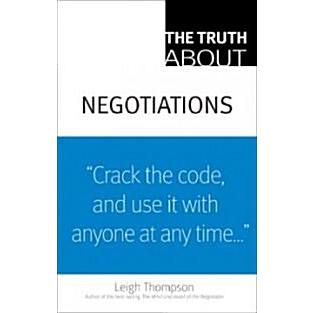 The Truth about Negotiations (Paperback)