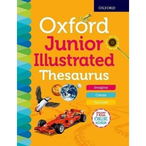 Oxford Junior Illustrated Thesaurus (Oxford Dictionaries)