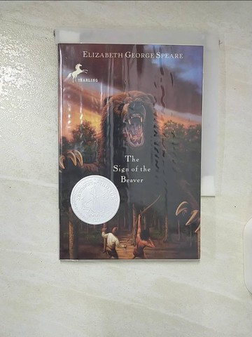 【書寶二手書T5／原文小說_BKN】The Sign of the Beaver_Elizabeth George Speare, Elizabeth George Speare,