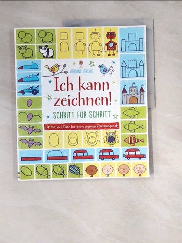 【書寶二手書T3／少年童書_SFZ】Ich kann zeichnen! Schritt fur Schritt_Fiona Watt