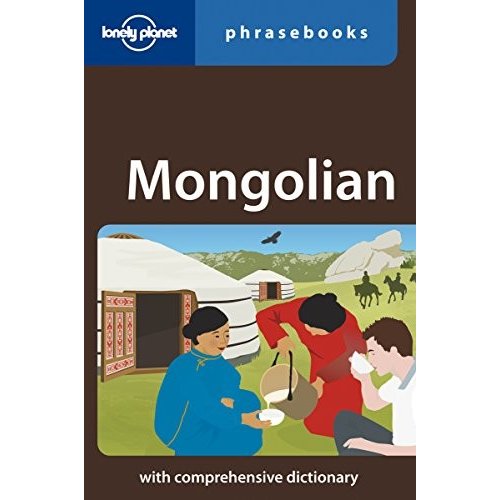 Lonely Planet Mongolian Phrasebook (Lonely Planet Phrasebooks)