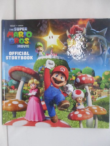 【書寶二手書T1／少年童書_ZAG】 Nintendo and Illumination present The Super Mario Bros. Movie Official Storybook_Random House