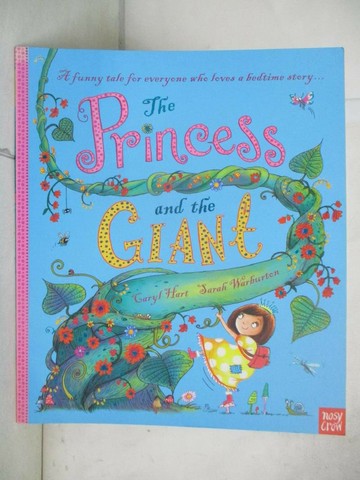 【書寶二手書T1／少年童書_EOU】The Princess and the Giant_Caryl Hart; Sarah Warburton