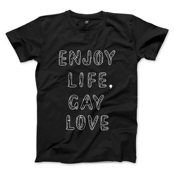 ENJOY LIFE, GAY LOVE - 經典圓領T恤 - 黑