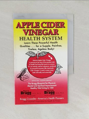 【書寶二手書T1／養生_SWQ】Apple Cider Vinegar : Miracle Health System (Revised) [Paperback]_Bragg, Paul C. / Bragg, Patricia
