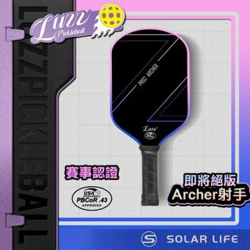 美國Luzz Pro 2nd 職業級匹克球拍/USAPA認證(Archer射手 / Saber軍刀).Pickleball Paddle 碳纖維 USAPA認證 比賽球拍