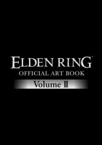  電撃ゲーム書籍編集部   ELDEN RING OFFICIAL ART BOOK Volume II 送料無料