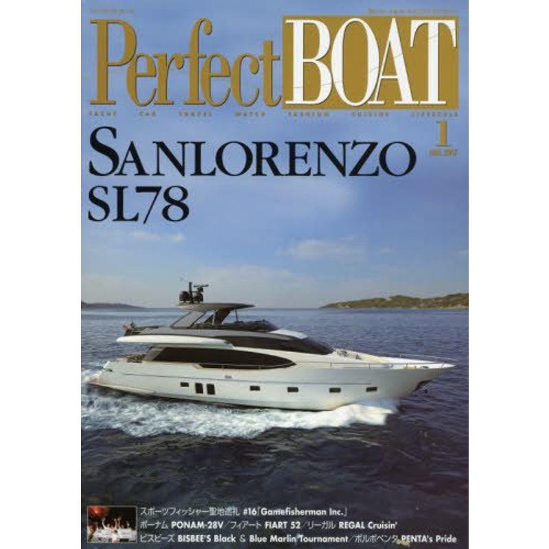 Perfect BOAT(パーフェクトボート) 2017年 01 月号 雑誌