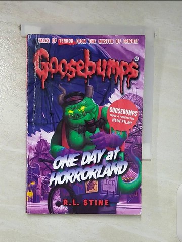 【書寶二手書T3／原文小說_TFX】Goosebumps: One Day at Horrorland_R.L. Stine