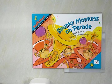 【書寶二手書T5／少年童書_QJI】Spunky Monkeys on Parade_Murphy, Stuart J./ Cravath, Lynne Woodcock (ILT)