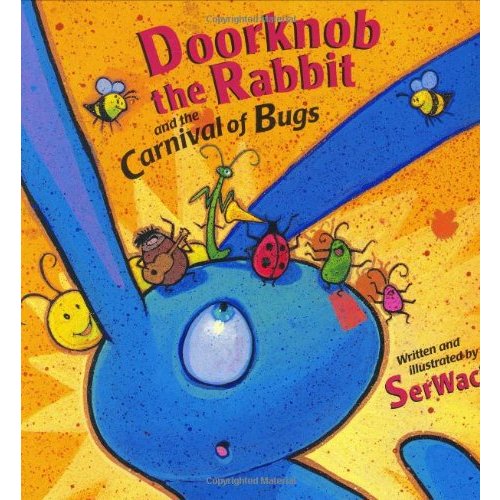 Doorknob the Rabbit and the Carnival of Bugs