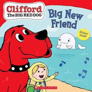 Clifford The Big Red Dog: Big New Friend / Scholastic出版社旗艦店
