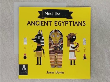 【書寶二手書T1／少年童書_RAS】Meet the Ancient Egyptians_James Davies