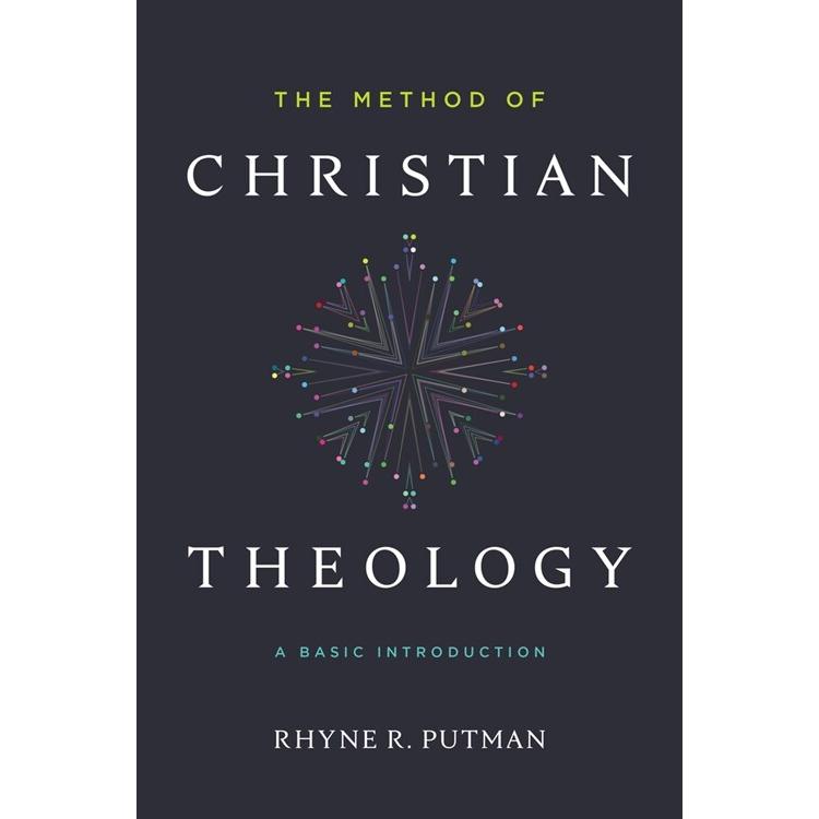 The Method of Christian Theology: A Basic Introduction (Paperback)