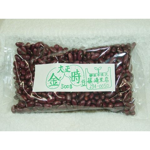 令和４年　北海道産　大正金時　５００ｇ