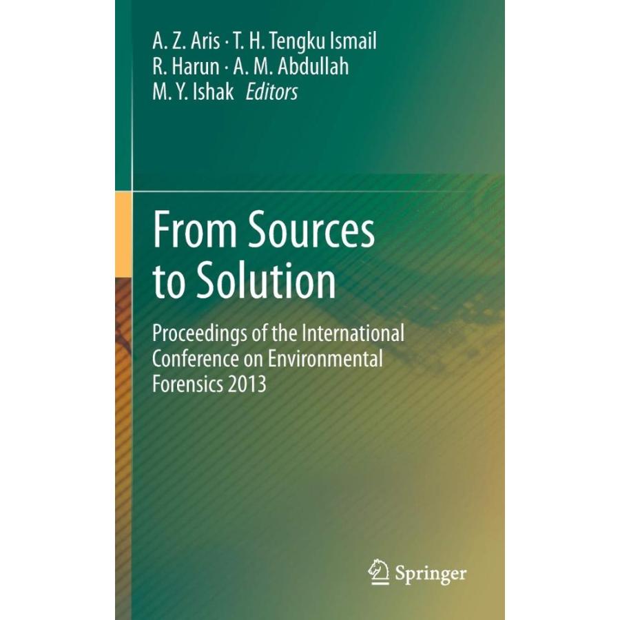 From Sources to Solution: Proceedings of the International Conference on En