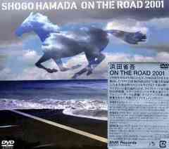 浜田省吾 ON THE ROAD MONOCHROME RAINBOW LET SUMMER ROCK SHOGO MUST GO ON~ 2001~THE