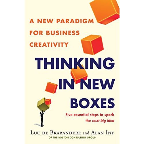 Thinking in New Boxes: A New Paradigm for Business Creativity