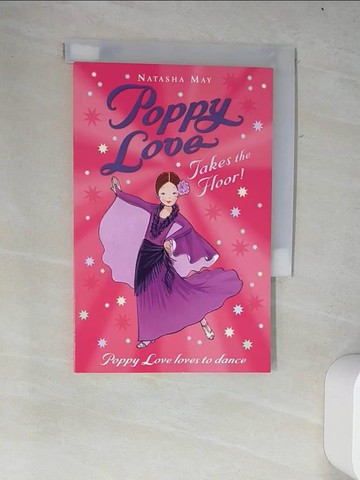 【書寶二手書T5／兒童文學_W43】Poppy Love-Takes the Floor