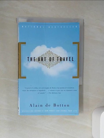 【書寶二手書T5／文學_UWX】The Art of Travel_De Botton, Alain
