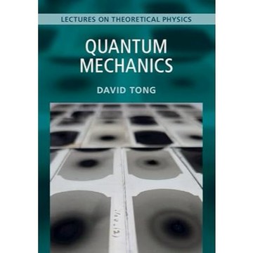 [華通書坊]Quantum Mechanics: Volume 3: Lectures on Theoretical Physics / Tong 9781009594851