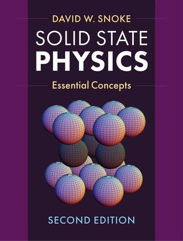 Solid State Physics: Essential Concepts (2版) Snoke  Cambridge