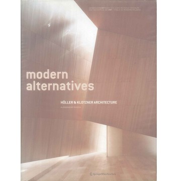 Modern Alternatives -9783211791936 絕版英文設計書 [建築人設計人的店-上博圖書]