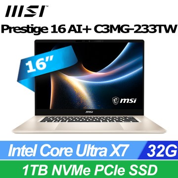 MSI Prestige 16 AI+ 16吋 AI筆電金色(Ultra X7 358H/32GB/1TB/WIN11P/C3MG-233TW)