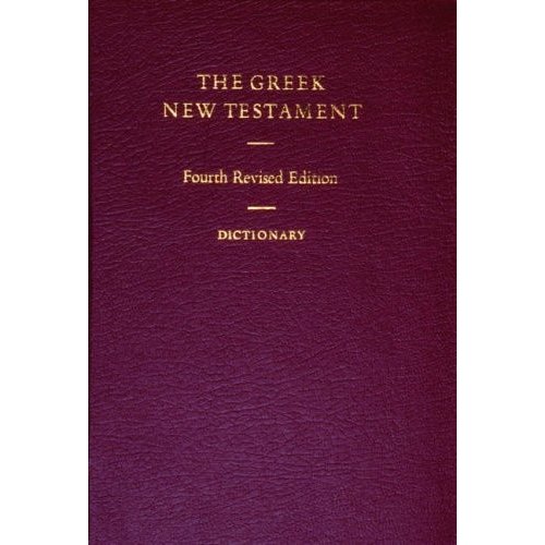 The Greek New Testament With Greek-English Dictionary