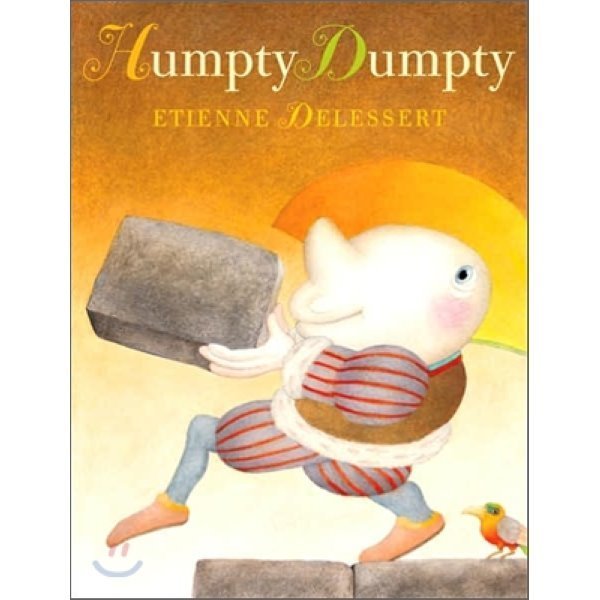 Humpty Dumpty Etienne Delessert