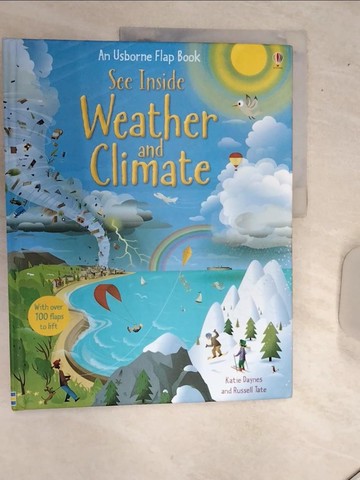 【書寶二手書T7／少年童書_SJK】See Inside Weather & Climate_Katie Daynes,Russell Tate (ILT)