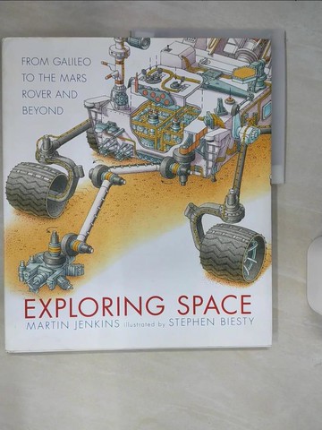 【書寶二手書T2／科學_R3S】Exploring Space: From Galileo to the Mars Rover and Beyond_Jenkins, Martin/ Biesty, Stephen (ILT)