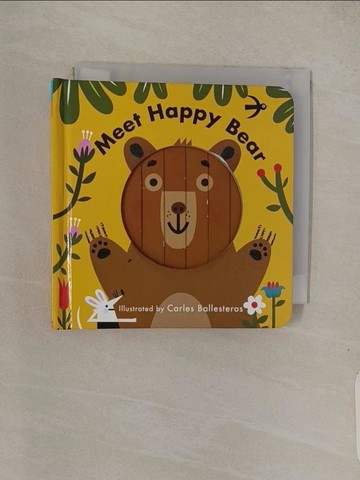 【書寶二手書T1／少年童書_Q4S】Little Faces: Meet Happy Bear_Matthew Morgan,Carles Ballesteros (ILT)