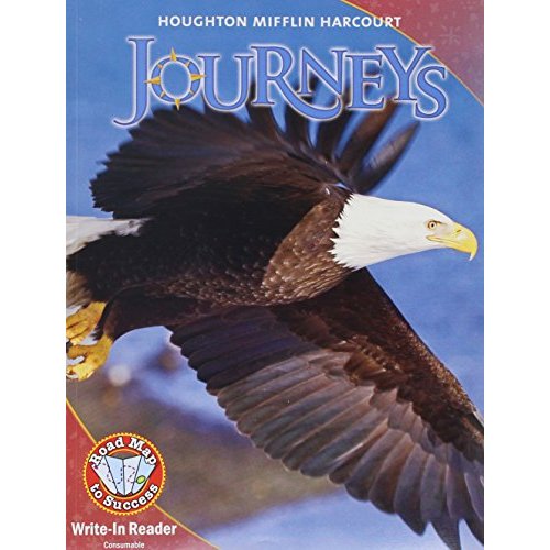 Journeys  Tier Write- Reader Level 6: Houghton Mifflin Harcourt Journeys