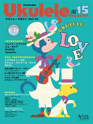 Ukulele Magazine Vol.15[9784845628179]