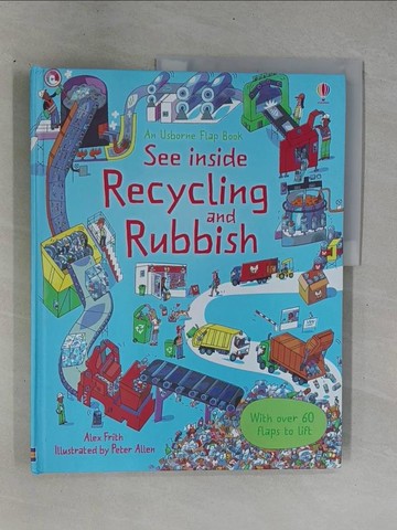 【書寶二手書T1／少年童書_ZC9】See Inside Recycling and Rubbish_Alex Frith,Peter Allen (ILT)