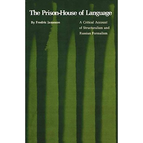 [A11646096]The Prison-House of Language (Princeton Essays in Literature，2)