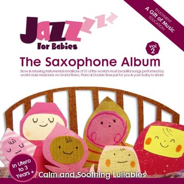 絕世寶貝《薩克斯風篇》／幼兒情緒養成得獎音樂輯 (CD)