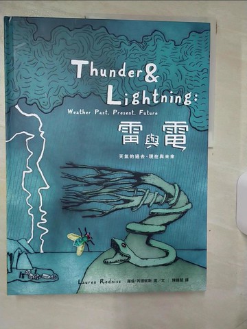 【書寶二手書T5／科學_QW4】雷與電：天氣的過去、現在與未來_蘿倫．芮德妮斯,  陳錦慧