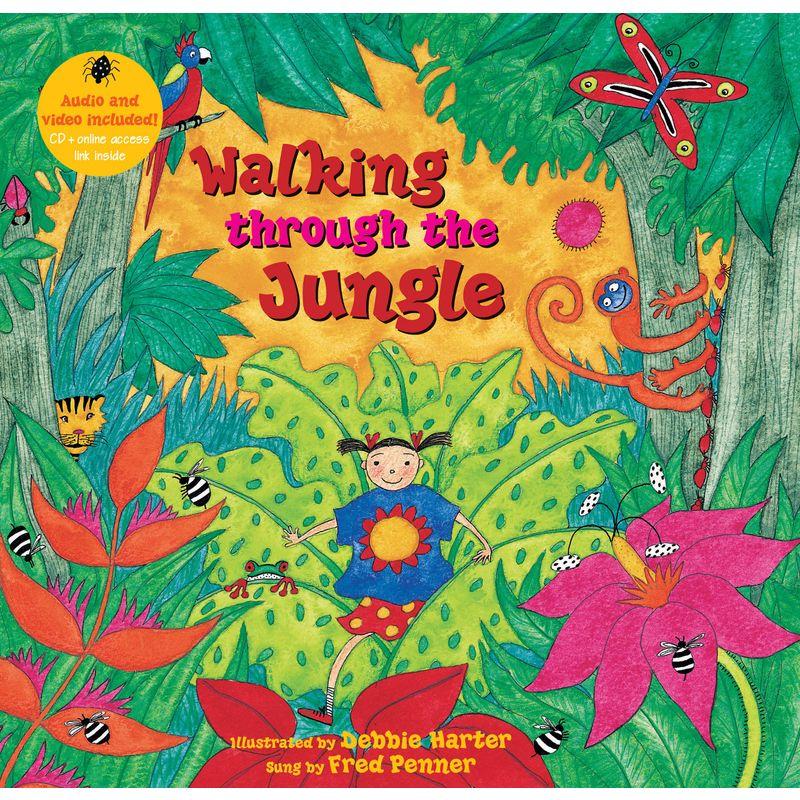 Walking Through the Jungle (Barefoot Books Singalongs)