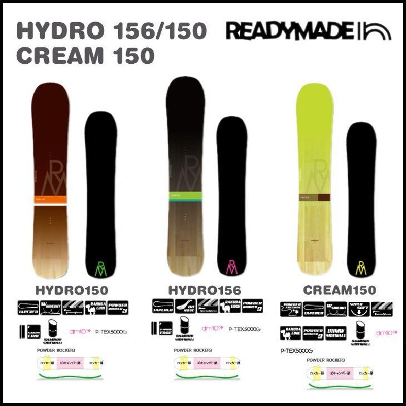 READYMADE SNOWBOARD 14-15 レディーメイド スノーボード HYDRO 150