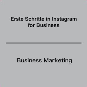 Erste Schritte in Instagram for Business